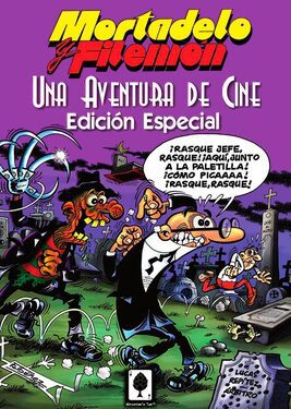 Mortadelo y Filemón: Una aventura de cine