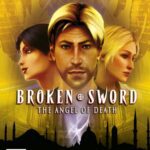 Broken Sword IV: El Ángel de la Muerte