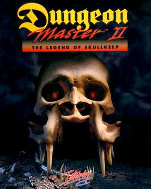 Dungeon Master II: The Legend of Skullkeep