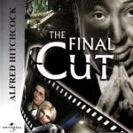 Alfred Hitchcock: The Final Cut