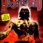 The House of the Dead Trilogy