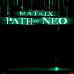 The Matrix: Path of Neo
