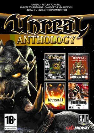 Unreal Anthology